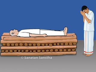 Should one do Namaskar to a dead body? - Hindu Janajagruti Samiti