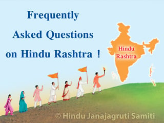 Frequently Asked Questions on Hindu Rashtra